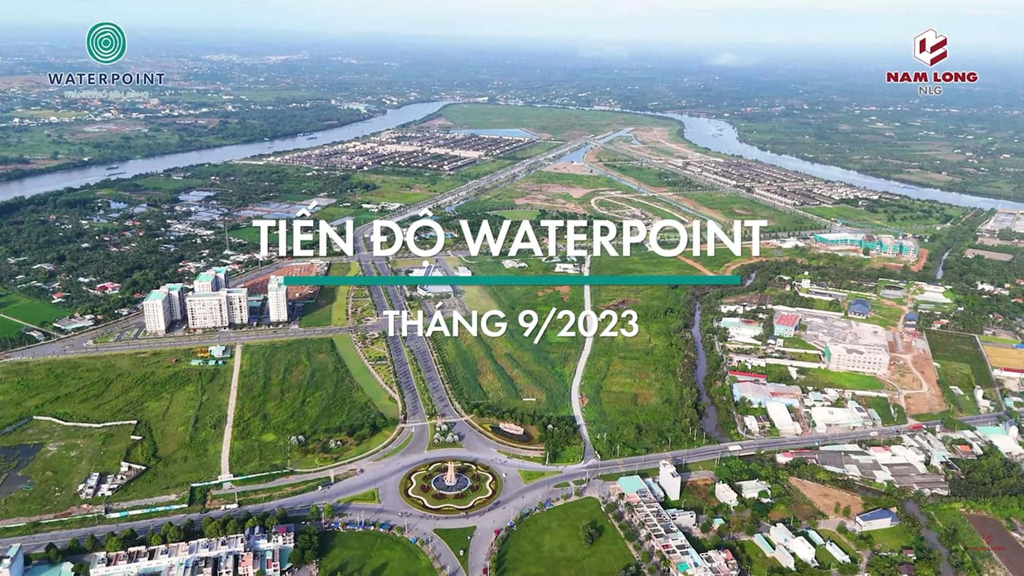 Tiến độ xây dựng Khu đô thị Waterpoint tháng 09/2023